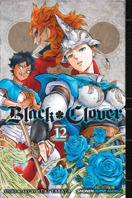 Black Clover, Vol. 12 manga cover featuring three characters and blue roses.