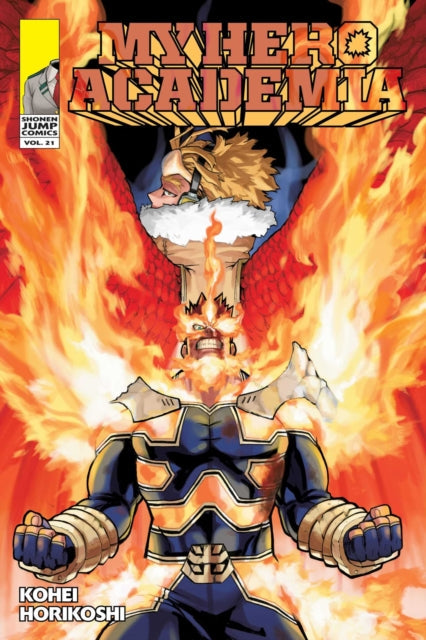 My Hero Academia Vol. 21 cover art features Endeavor engulfed in flames.