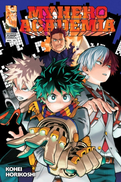 My Hero Academia, Vol. 26 manga cover featuring Deku, Bakugo, and Todoroki.