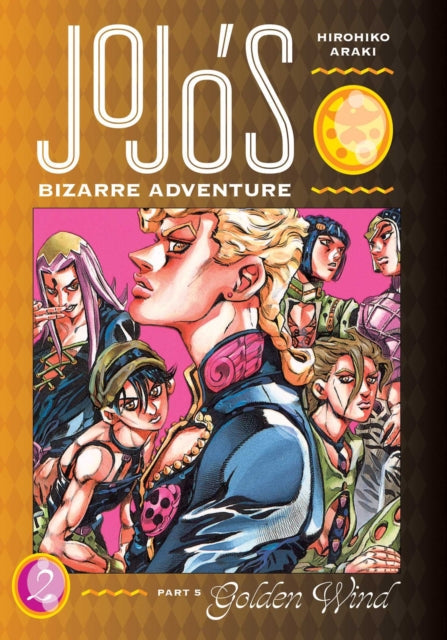 JoJo's Bizarre Adventure Part 5 Golden Wind Vol 2 manga cover.