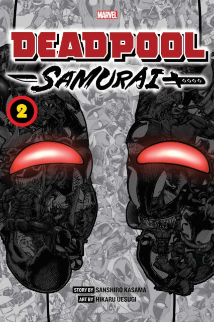 Deadpool Samurai Vol. 2 comic cover featuring two close-ups of Deadpool's mask.