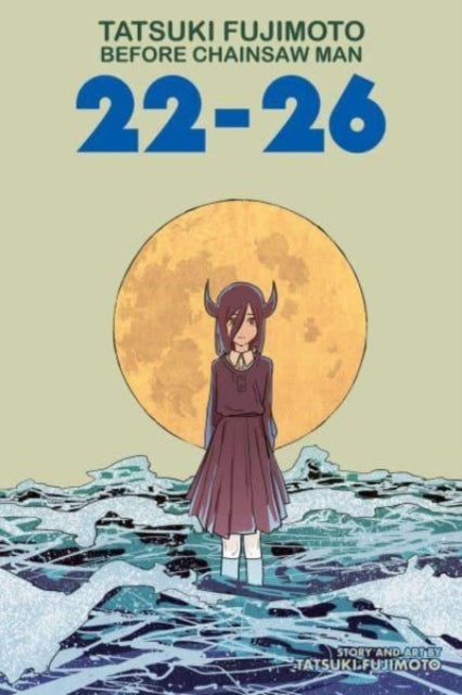 Tatsuki Fujimoto Before Chainsaw Man: 22-26 manga cover art.
