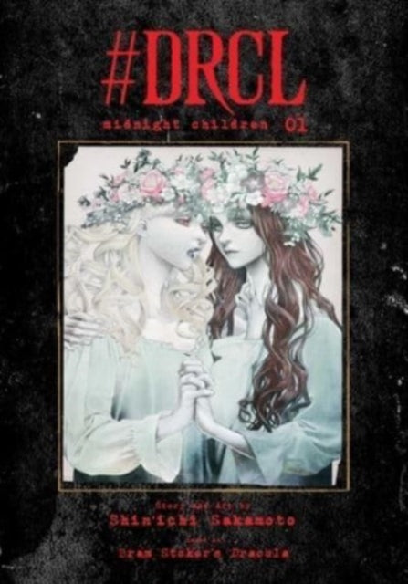 #DRCL midnight children Vol. 1 manga cover with two women wearing flower crowns.