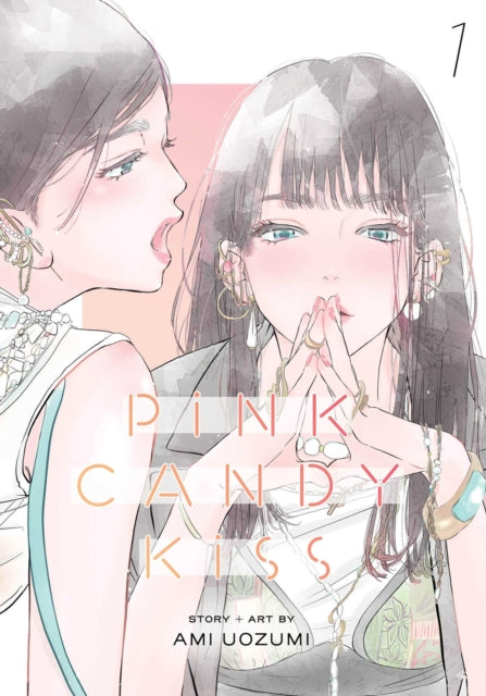 Pink Candy Kiss, Vol. 1 manga cover featuring two women with elaborate jewelry.