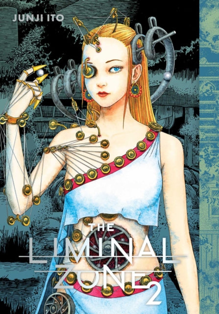 The Liminal Zone, Vol. 2 manga cover features a woman with mechanical attachments.