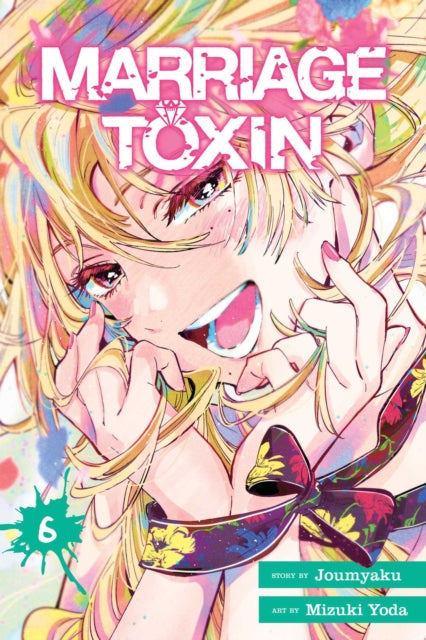 Marriage Toxin, Vol. 6 manga cover featuring a blonde anime character.
