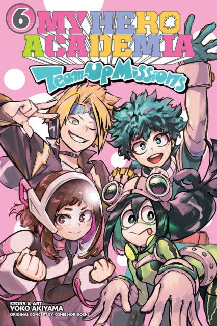 My Hero Academia: Team-Up Missions, Vol. 6 cover art.