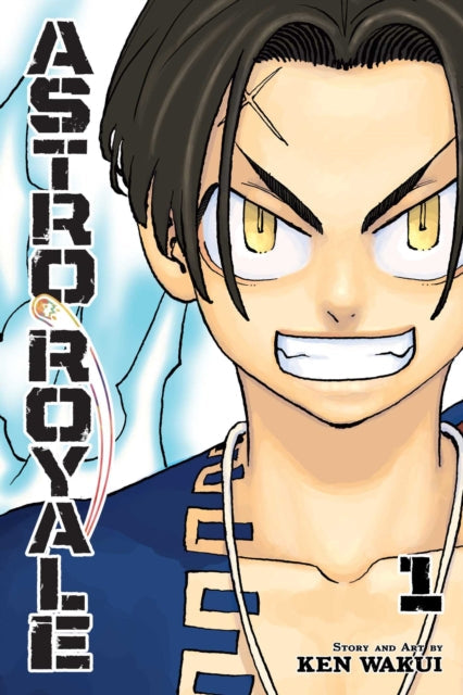 Astro Royale, Vol. 1 manga cover featuring a young man with spiky black hair and yellow eyes.