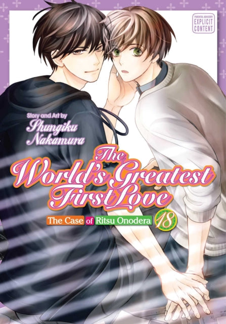 The World's Greatest First Love, Vol. 18 manga cover features two men embracing.