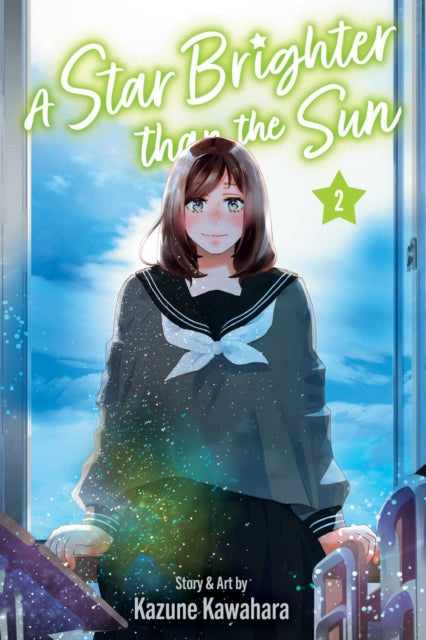 A Star Brighter than the Sun, Vol. 2 manga cover featuring a girl in a school uniform.