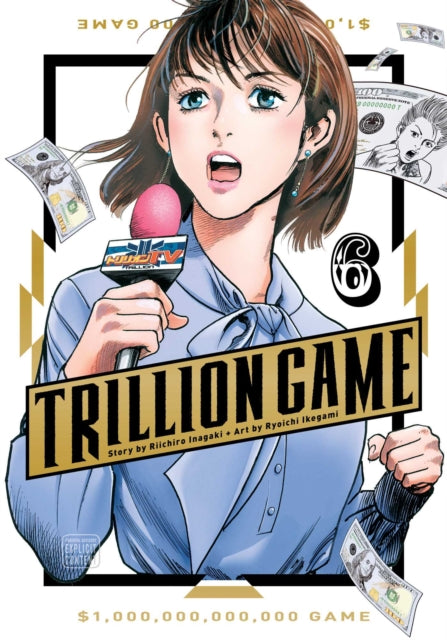 Trillion Game, Vol. 6 manga cover featuring a woman holding a microphone.