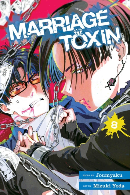Marriage Toxin, Vol. 8 manga cover featuring two men chained together.