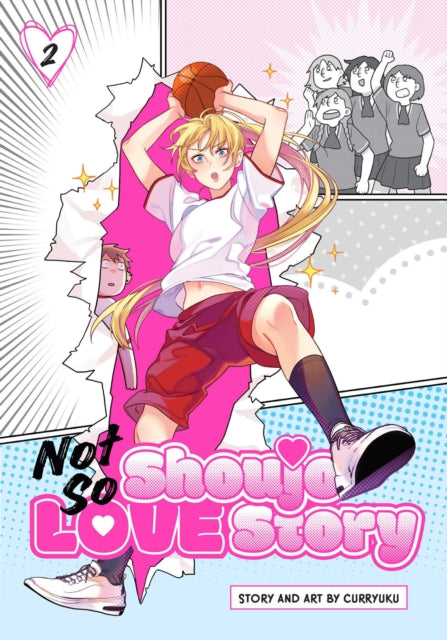 Not So Shoujo Love Story, Vol. 2 cover art features a blonde girl playing basketball.