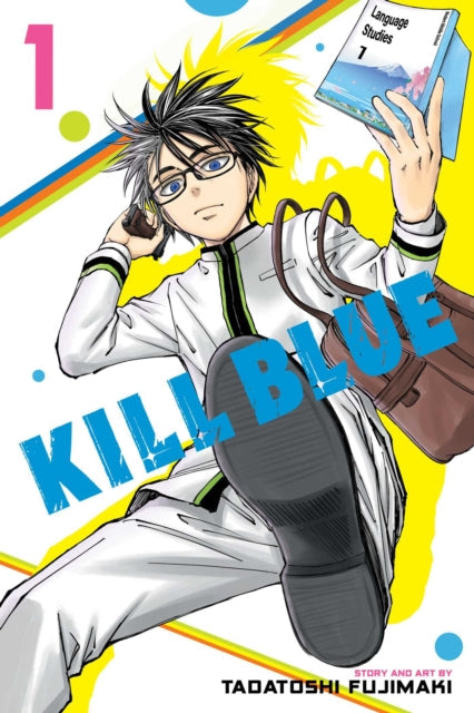 Kill Blue, Vol. 1 manga cover featuring a young man in a school uniform.