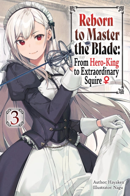 Reborn to Master the Blade Vol. 3 light novel cover features a sword-wielding anime girl.