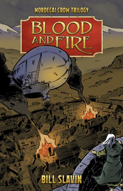 Blood and Fire book cover featuring a blimp over a burning city.
