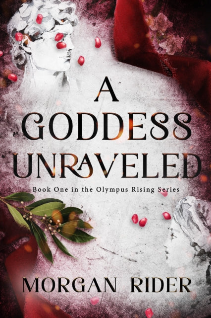 A Goddess Unraveled book cover with a statue and pomegranate seeds.