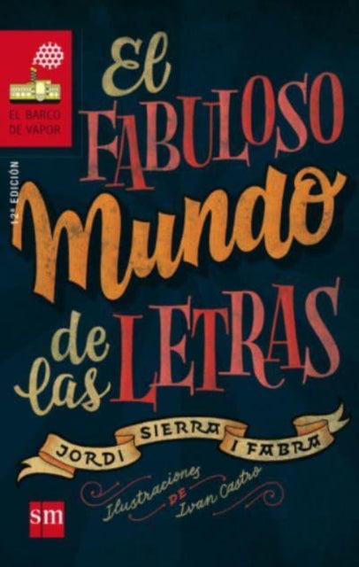 El fabuloso mundo de las letras book cover with illustrations.