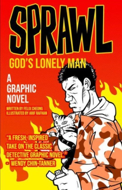 Sprawl God's Lonely Man A Graphic Novel cover art with a man holding a cat.