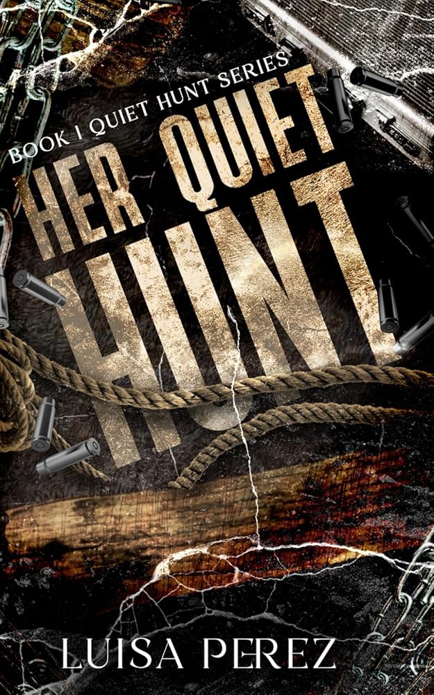 Her Quiet Hunt: A Why Choose Dark Romance cover image