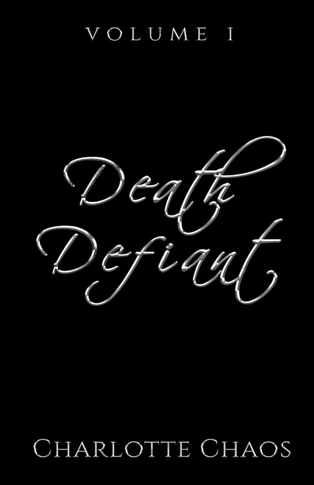 Book cover for Death Defiant by Charlotte Chaos.