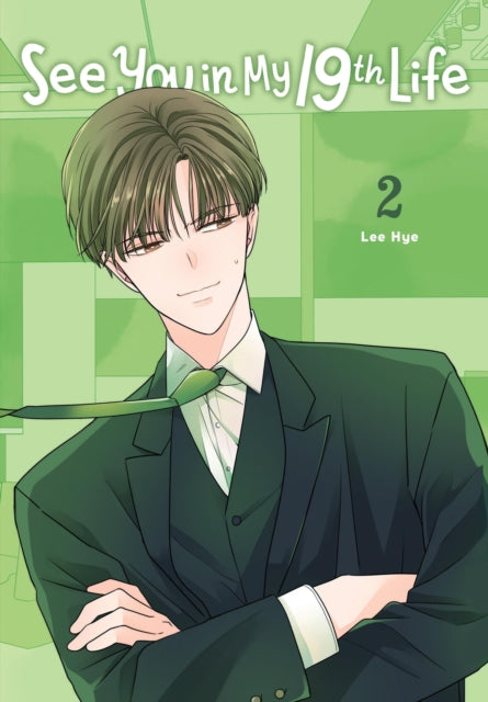 See You in My 19th Life, Vol. 2 manga cover featuring a man in a suit.