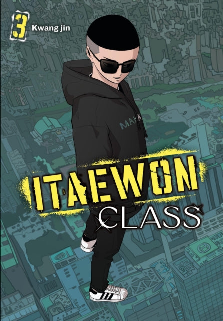 Itaewon Class, Vol. 3 comic book cover featuring a young man in sunglasses and a hoodie.