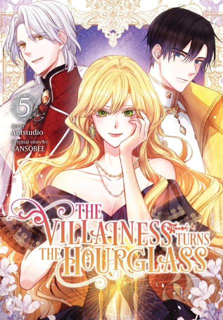 The Villainess Turns the Hourglass, Vol. 5 manga cover features three characters.