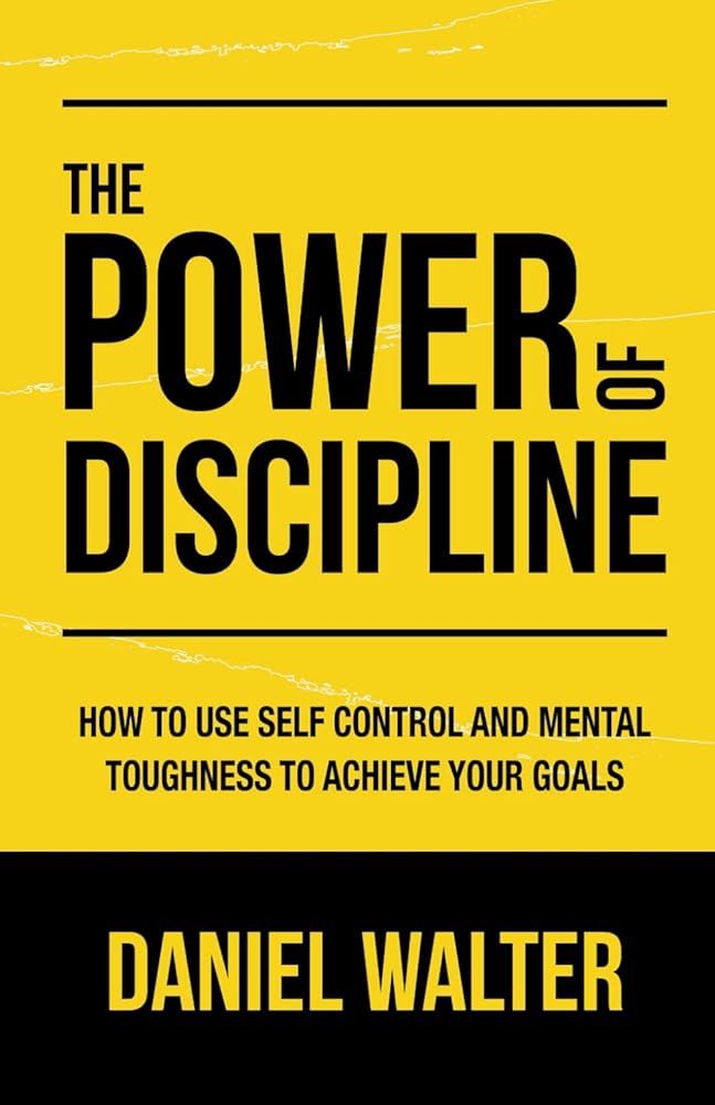 The Power of Discipline book cover with yellow and black text.