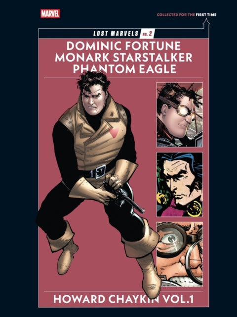 Lost Marvels No. 2: Howard Chaykin Vol. 1 comic book cover featuring Dominic Fortune.