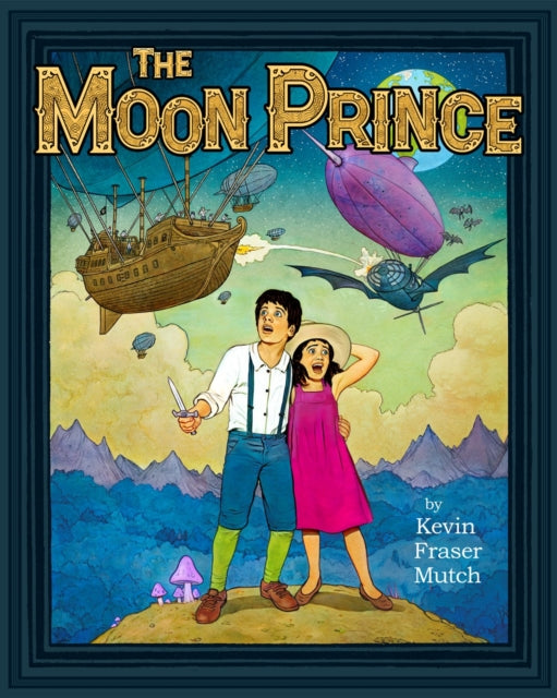 The Moon Prince book cover features two children looking up at a steampunk airship.