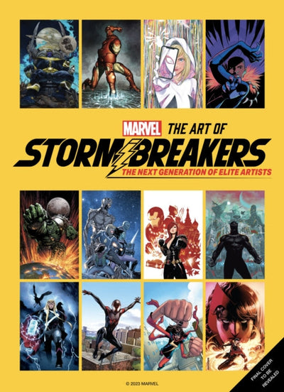 Marvel: The Art of Stormbreakers : The Next Generation of Elite Artists