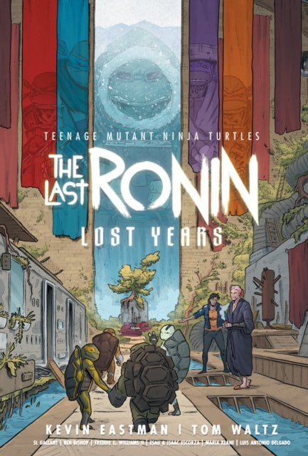 Teenage Mutant Ninja Turtles: The Last Ronin--Lost Years comic cover art.