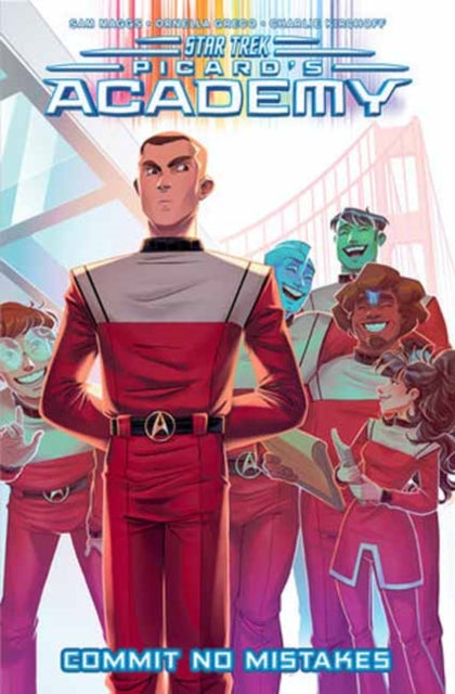 Star Trek: Picard's Academy--Commit No Mistakes comic cover featuring diverse cadets.