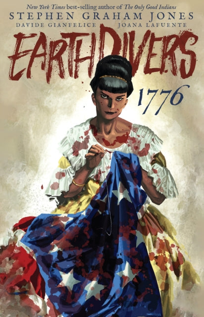 Earthdivers, Vol. 3: 1776 comic book cover featuring a woman sewing a blood-stained flag.