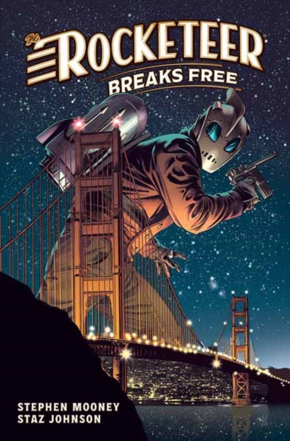 The Rocketeer comic book cover features the hero on the Golden Gate Bridge at night.