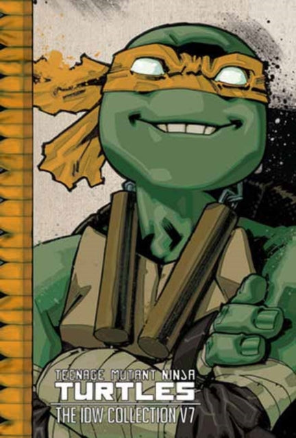 Teenage Mutant Ninja Turtles: The IDW Collection Volume 7 comic book cover.