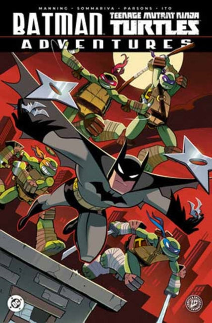 Batman and Teenage Mutant Ninja Turtles in an action pose.