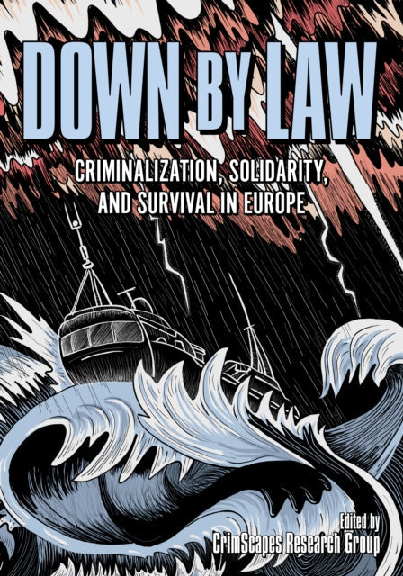 Book cover titled "Down by Law" with a ship in stormy seas.