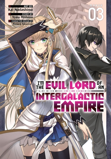 I'm the Evil Lord of an Intergalactic Empire! Manga Vol. 3 cover art.