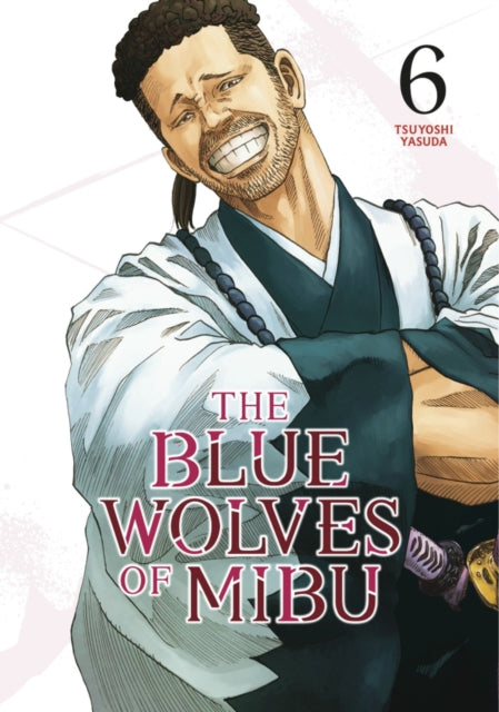 The Blue Wolves of Mibu 6 manga cover features a man in traditional Japanese attire.