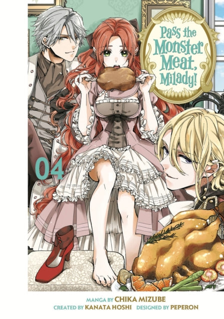 Pass the Monster Meat, Milady! 4 manga cover featuring characters and a roasted monster.