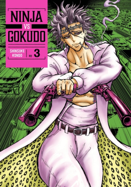 Ninja Vs. Gokudo 3 manga cover featuring a man with guns and barbed wire on his head.