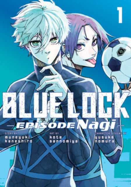 Blue Lock: Episode Nagi 1 manga cover featuring two anime characters and a soccer ball.