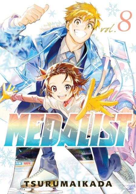 Medalist 8 manga cover featuring two smiling figure skaters.