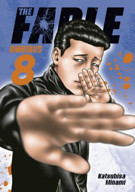 The Fable Omnibus 8 manga cover features a man with his hand raised.