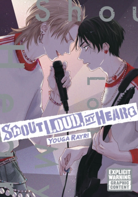 Shout Loud, My Heart manga cover featuring two young men singing into a microphone.