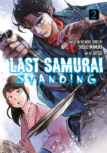 Last Samurai Standing 2 manga cover featuring two characters and an arrow.