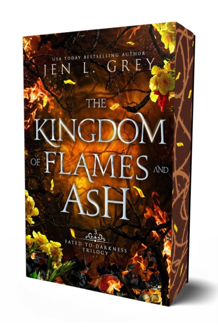 The Kingdom of Flames and Ash book cover with flames and yellow flowers.
