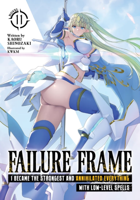 Failure Frame Vol. 11 light novel cover featuring an armored elf woman.